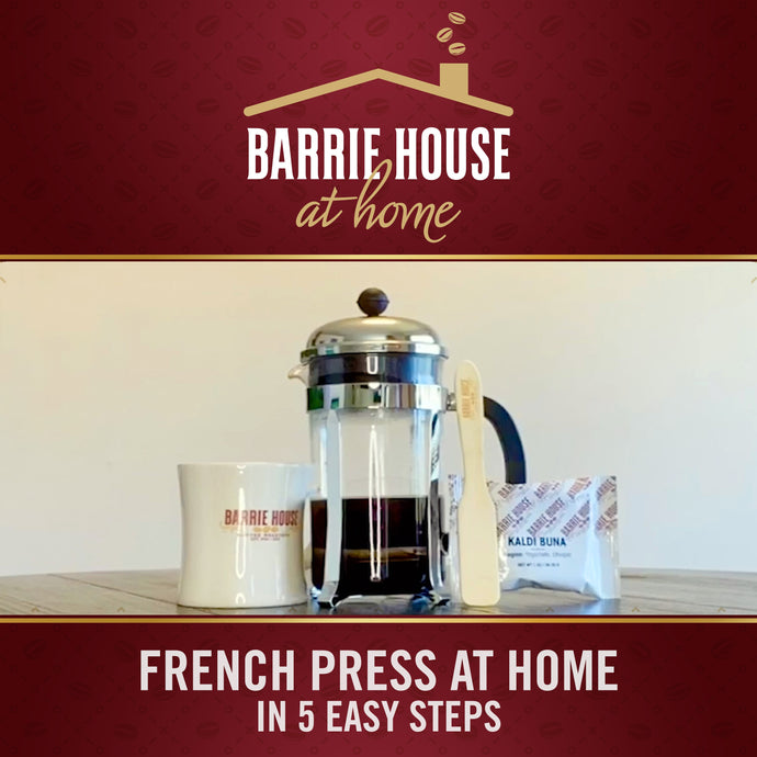 Barrie House at Home: French Press