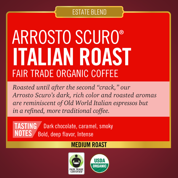 Arrosto Scuro<br>FTO Italian Roast<br>10 oz - Ground