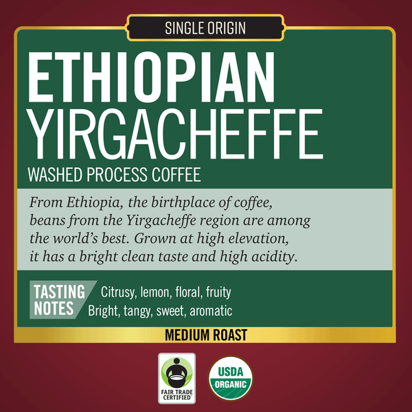 Ethiopian Yirgacheffe<br>Fair Trade Organic<br>24 ct - Pods